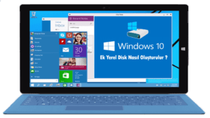 Windows 10 Ek Yerel Disk Nasıl