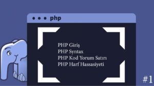 PHP Giriş