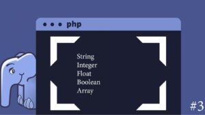 PHP Veri Tipleri