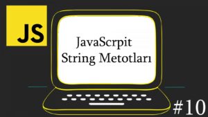 JavaScript String Metot